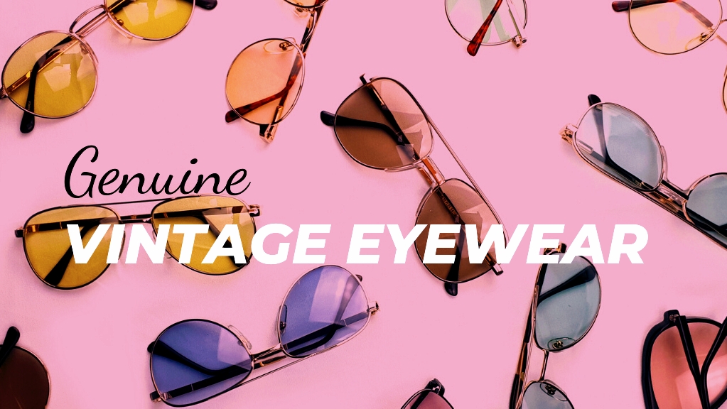 Ed and Sarna Vintage Eyewear