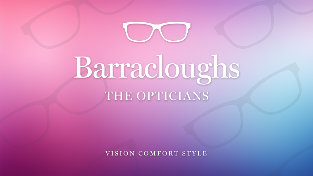 Barracloughs the Opticians