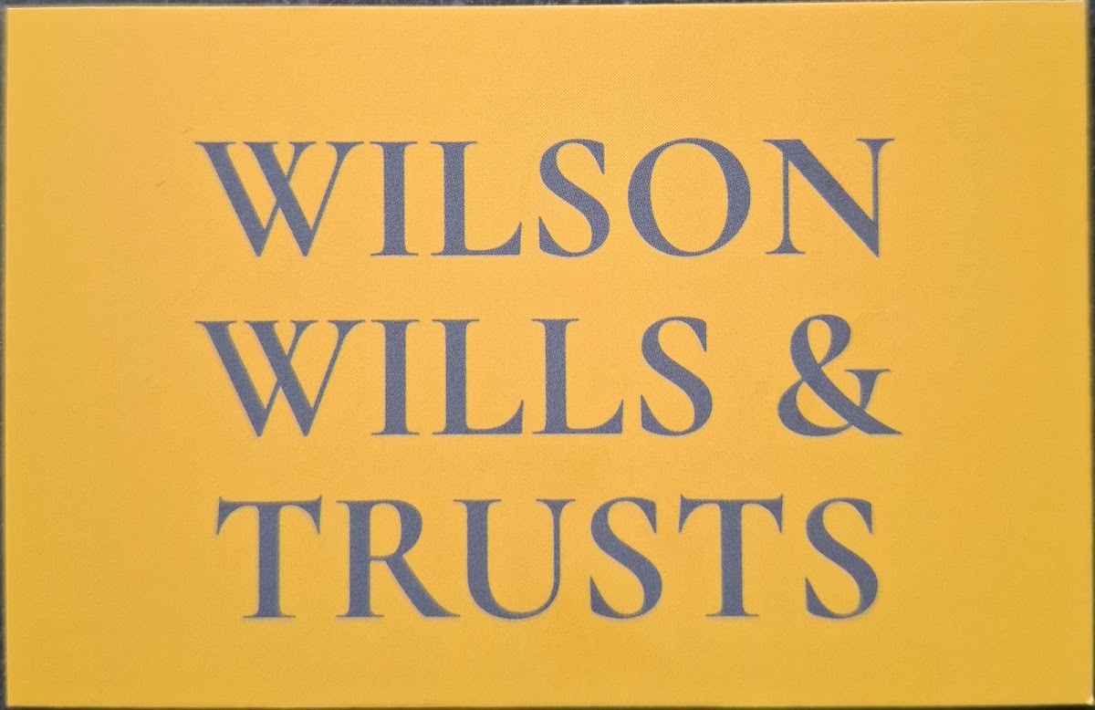Wilson Wills and Trusts